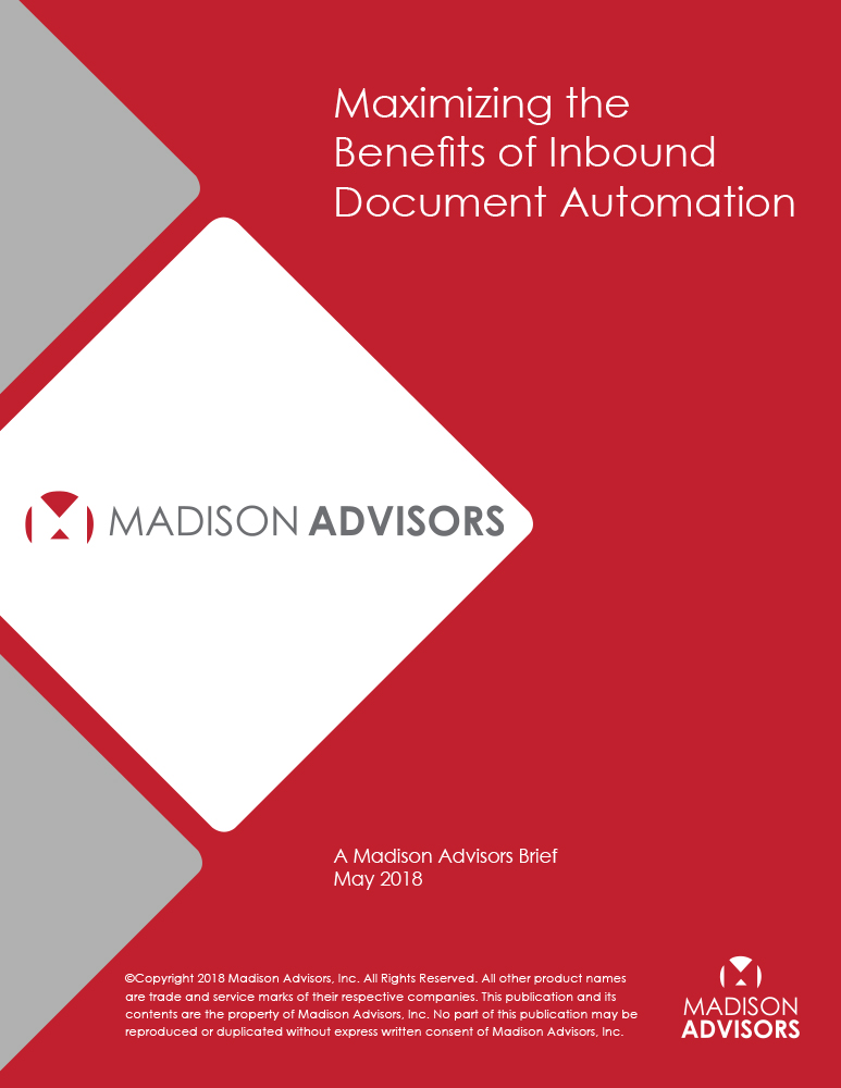 madison-advisors-maximizing-the-benefits-of-inbound-document-automation-brief_5.8.18-1